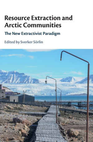 Resource Extraction and Arctic Communities