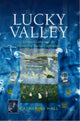 Book cover of: Lucky Valley. By: Catherine Hall