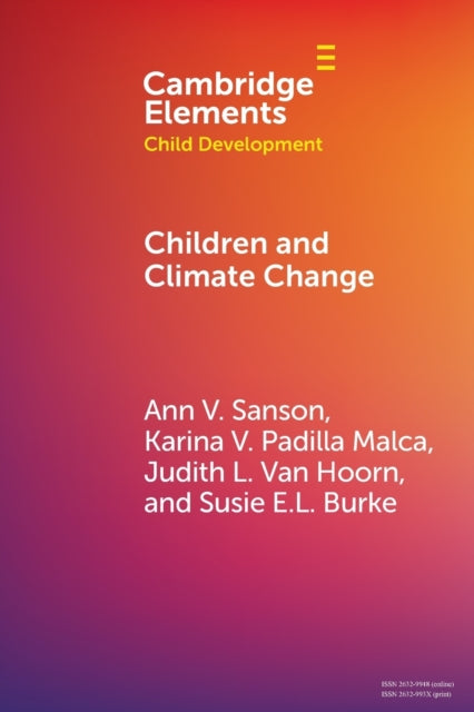 Book cover of: Children and Climate Change. By: Ann V. Sanson