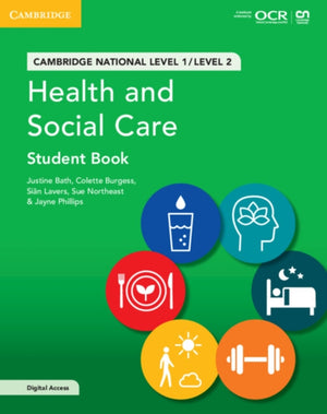 Cambridge National in Health and Social Care Student Book with Digital Access (2 Years), Level 1/Level 2