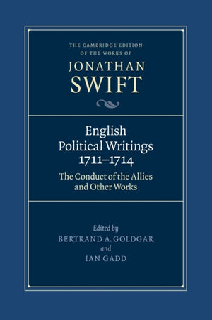 English Political Writings 1711–1714