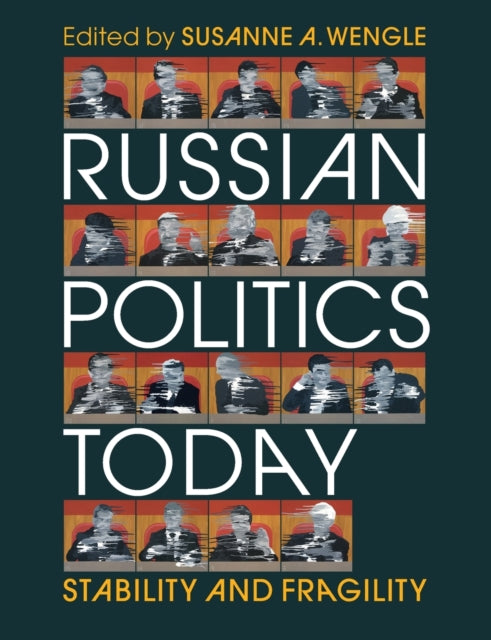 Book cover of: Russian Politics Today. By: Susanne A. Wengle