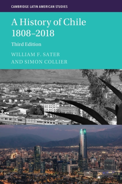 Book cover of: History of Chile 1808–2018. By: Simon Collier