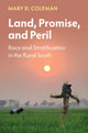 Book cover of: Land, Promise, and Peril. By: Mary D. Coleman