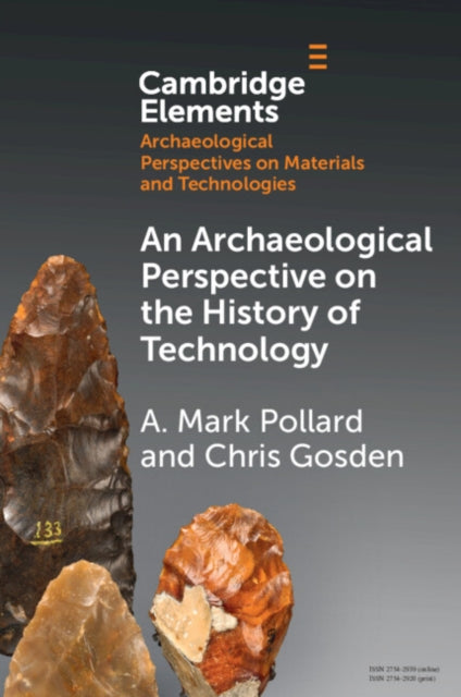 Book cover of: Archaeological Perspective on the History of Technology. By: A. Mark Pollard