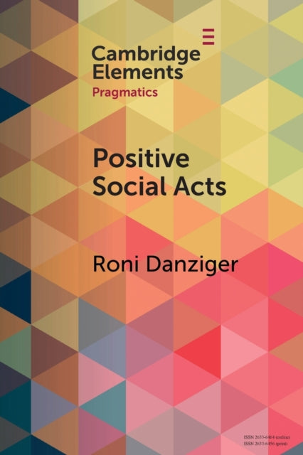 Book cover of: Positive Social Acts. By: Roni Danziger