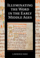 Book cover of: Illuminating the Word in the Early Middle Ages. By: Lawrence Nees