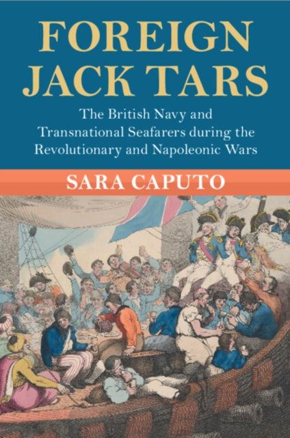 Book cover of: Foreign Jack Tars. By: Sara Caputo