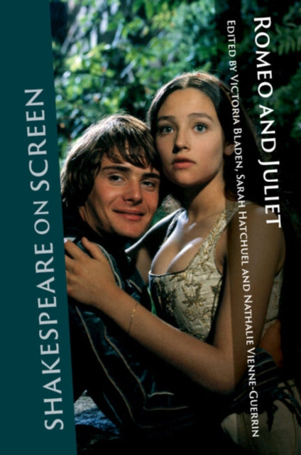Book cover of: Shakespeare on Screen: Romeo and Juliet. By: Victoria Bladen