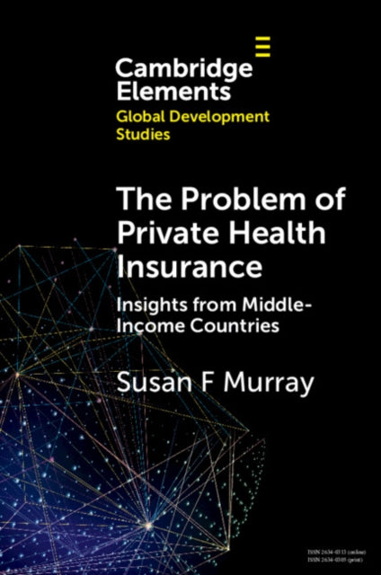 Book cover of: Problem of Private Health Insurance. By: Susan Fairley Murray