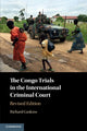Book cover of: Congo Trials in the International Criminal Court. By: Richard Gaskins