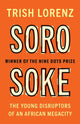 Book cover of: Soro Soke. By: Trish Lorenz