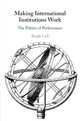 Book cover of: Making International Institutions Work. By: Ranjit Lall