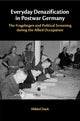 Book cover of: Everyday Denazification in Postwar Germany. By: Mikkel Dack