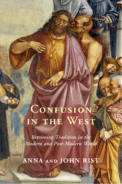 Book cover of: Confusion in the West. By: Anna Rist