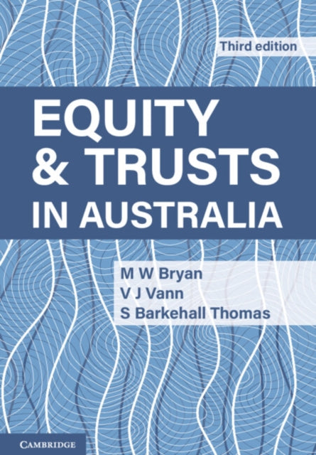 Book cover of: Equity and Trusts in Australia. By: Michael Bryan