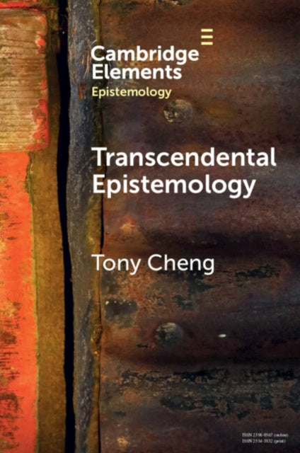 Book cover of: Transcendental Epistemology. By: Tony Cheng