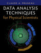 Book cover of: Data Analysis Techniques for Physical Scientists. By: Claude A. Pruneau