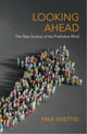 Book cover of: Looking Ahead. By: Falk Huettig