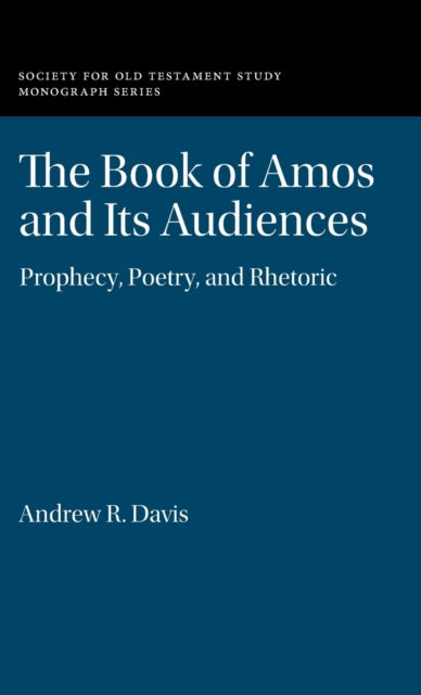 The Book of Amos and its Audiences