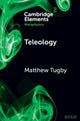 Teleology 9781009257398 Matthew Tugby