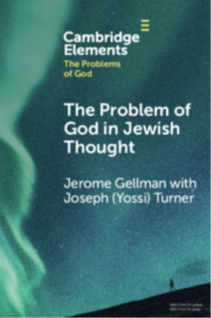 Book cover of: Problem of God in Jewish Thought