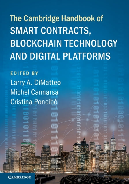 Book cover of: Cambridge Handbook of Smart Contracts, Blockchain Technology and Digital Platforms. By: Larry A. DiMatteo