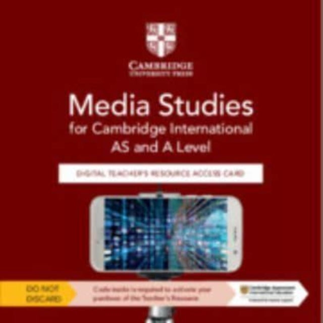 Book cover of: Cambridge International AS & A Level Media Studies Digital Teacher's Resource Access Card. By: Ian Marshall