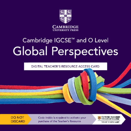 Book cover of: Cambridge IGCSE™ and O Level Global Perspectives Digital Teacher's Resource Access Card. By: Laycock Keely