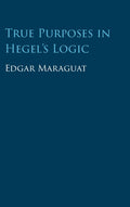 True Purposes in Hegel's Logic