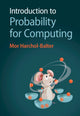 Book cover of: Introduction to Probability for Computing. By: Mor Harchol-Balter