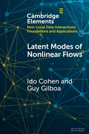 Latent Modes of Nonlinear Flows