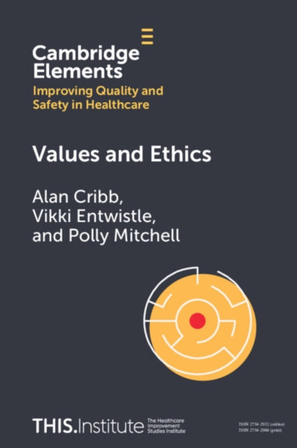 Book cover of: Values and Ethics