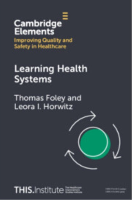 Book cover of: Learning Health Systems. By: Thomas Foley
