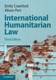 Book cover of: International Humanitarian Law. By: Emily Crawford