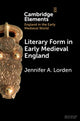 Book cover of: Literary Form in Early Medieval England