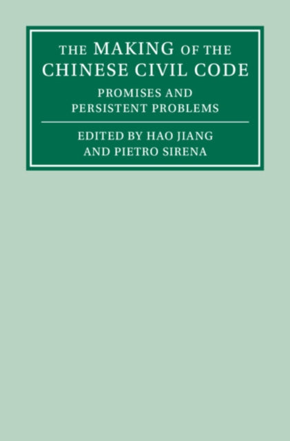 Book cover of: Making of the Chinese Civil Code. By: Hao Jiang