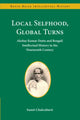 Book cover of: Local Selfhood, Global Turns. By: Sumit Chakrabarti