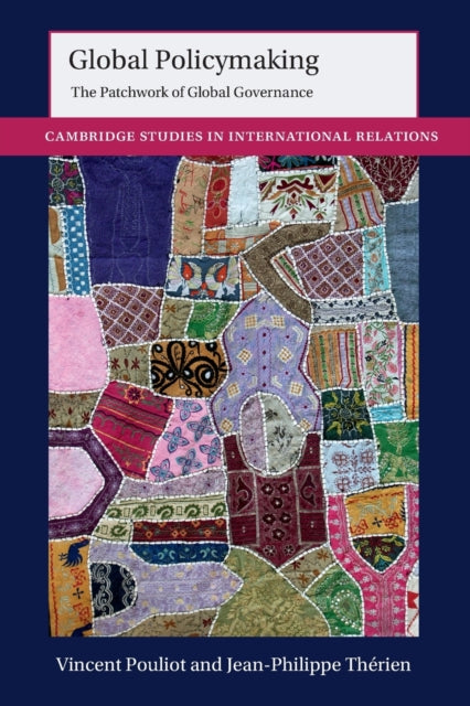 Book cover of: Global Policymaking. By: Vincent Pouliot