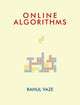 Book cover of: Online Algorithms. By: Rahul Vaze