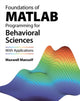 Book cover of: Foundations of MATLAB Programming for Behavioral Sciences