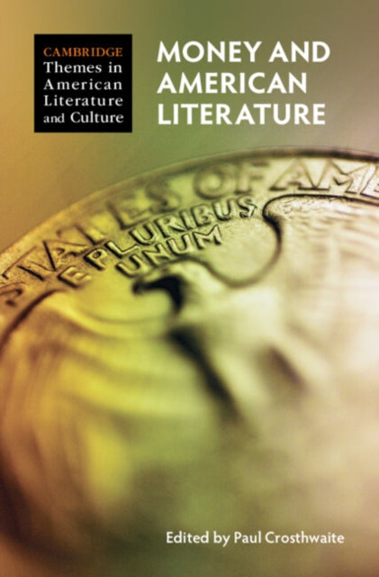 Money and American Literature