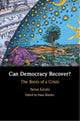Book cover of: Can Democracy Recover?. By: Yaron Ezrahi