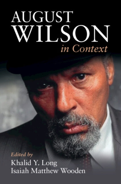 Book cover of: August Wilson in Context. By: Khalid Y. Long