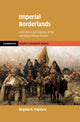 Book cover of: Imperial Borderlands. By: Bogdan G. Popescu