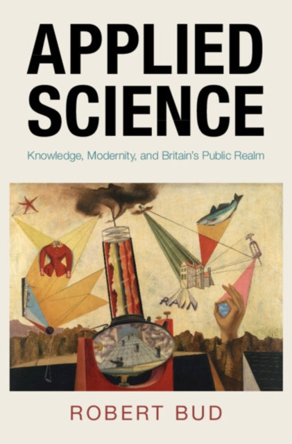 Book cover of: Applied Science. By: Robert Bud