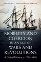 Book cover of: Mobility and Coercion in an Age of Wars and Revolutions. By: Jan C. Jansen