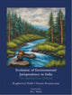 Book cover of: Evolution of Environmental Jurisprudence in India