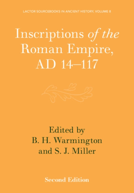 Book cover of: Inscriptions of the Roman Empire, AD 14–117. By: B. H. Warmington