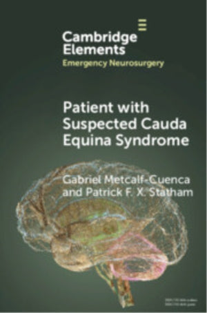 Patient with Suspected Cauda Equina Syndrome